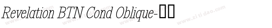 Revelation BTN Cond Oblique字体转换